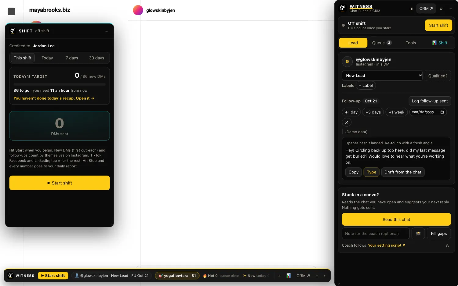 Instagram with Witness on top: the panel with the lead card and a suggested follow-up on the right, the shift box on the left, and the Witness bar along the bottom